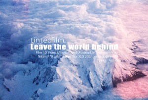 投稿作品No.815 tinted film. Film 10. Leave the world behind